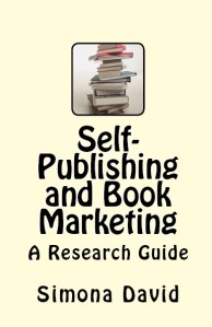 Self-Publishing and Book Marketing by Simona David